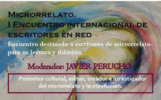 Microrrelato. 1st International Network Meeting of Writers 2018