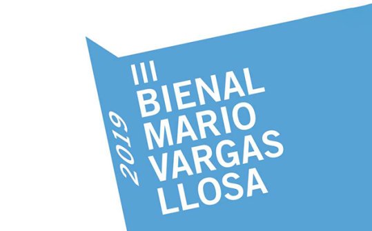 III Novel Biennial Mario Vargas Llosa 2019