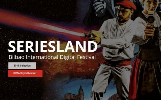 Seriesland 2019. Bilbao Digital Festival