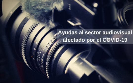 Grants for the audiovisual sector affected by COVID-19
