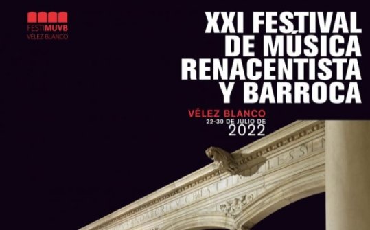 Renaissance and Baroque Music Festival of Vélez Blanco 2022