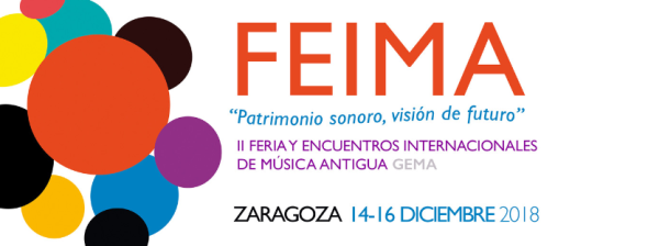 FEIMA 2018. II Feria y Encuentros Internacionales de Música Antigua GEMA