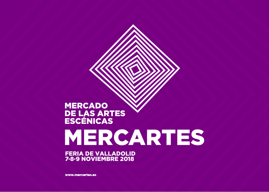 MercArtes 2018. Mercado de las Artes Escénicas