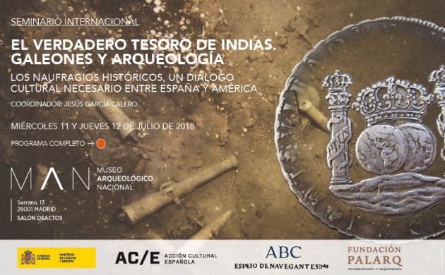 El verdadero tesoro de Indias. Galeones y arqueología. Los naufragios históricos, un diálogo cultural necesario entre España y América