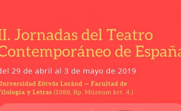 Jornadas del Teatro Contemporáneo de España 2019 en la universidad Elte de Hungría