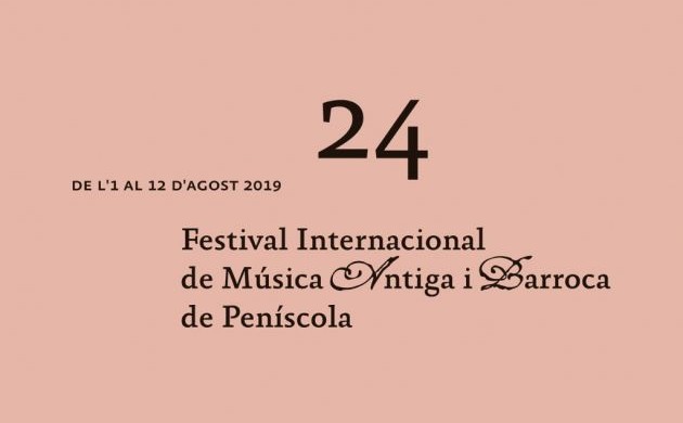 Festival Internacional de Música Antigua y Barroca de Peñíscola 2019