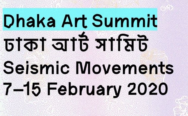 Dhaka Art Summit 2020: Seismic Movements
