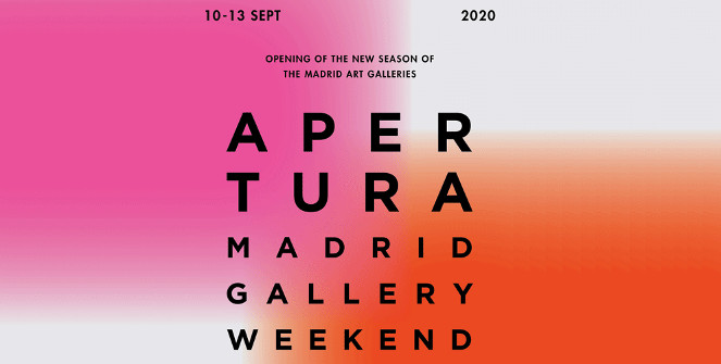 Apertura Madrid Gallery Weekend 2020
