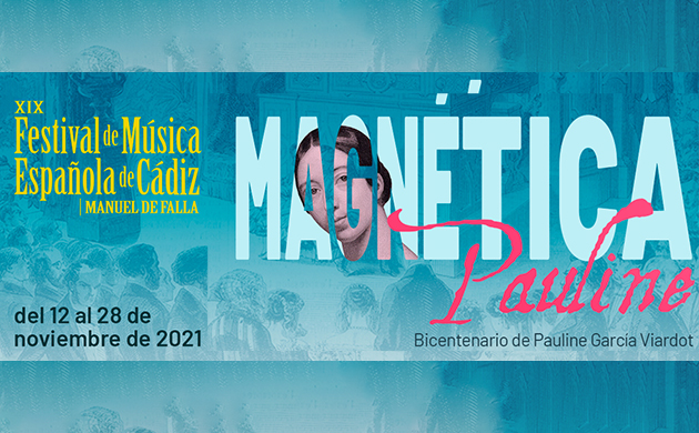 Magnética Pauline. Festival de Música Española de Cádiz 2021