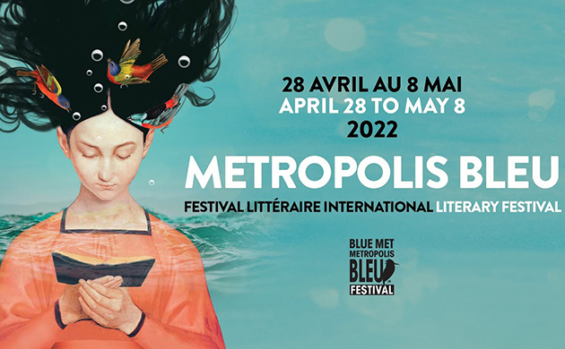 Festival Littéraire International Metropolis Bleu 2022