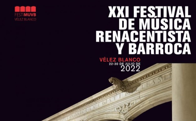 Festival de Música Renacentista y Barroca de Vélez Blanco 2022