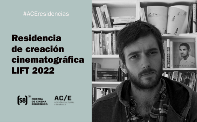 Álvaro Feldman | Residencia de creación cinematográfica en LIFT 2022
