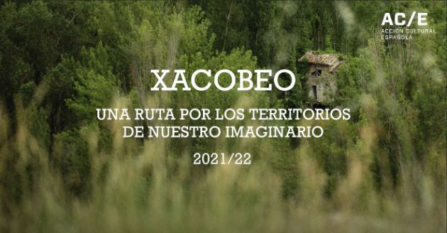 Xacobeo. Una ruta por los territorios de nuestro imaginario