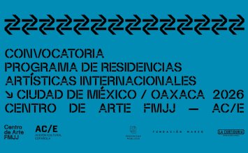 Residencias FMJJ Ciudad de México / Oaxaca 2026