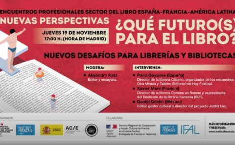 ¿Qué futuros para el libro? Vídeo 4: "Nuevos desafíos para librerías y bibliotecas"