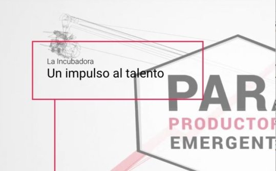 La Incubadora 2018 - I Edición