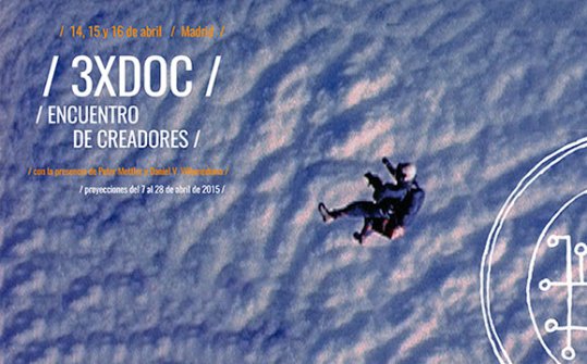 3XDOC / Encuentro de Creadores 2015