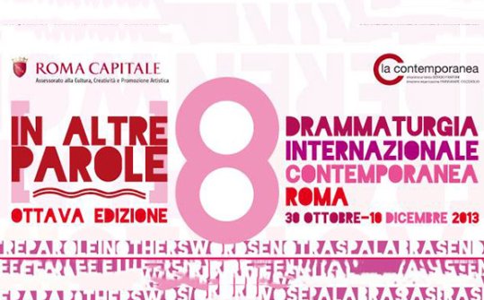 In Altre Parole 2016. Rassegna di Drammaturgia Internazionale Contemporanea 