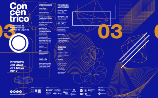 Concéntrico 2017. Logroño’s Architecture and Design Festival