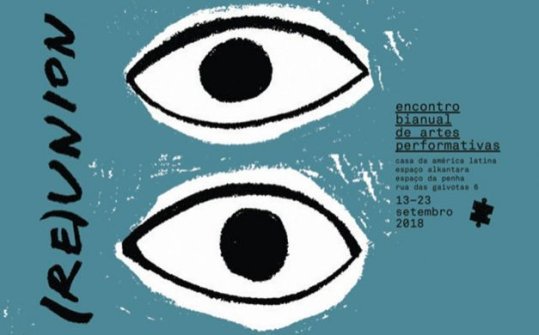 (Re)union - Biannual Performative Arts Meeting 2018