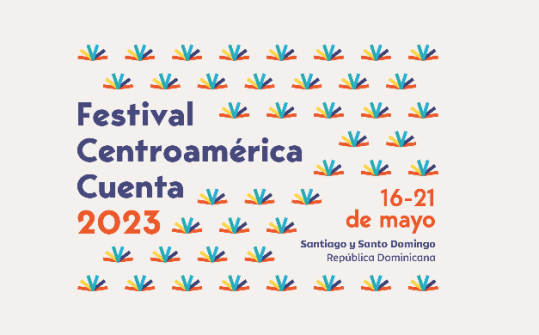 Festival Centroamérica Cuenta 2023