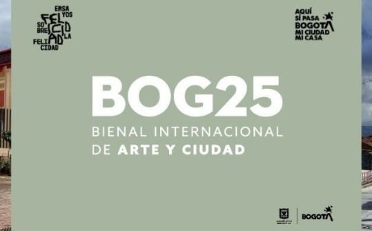 Bienal Internacional de Arte y Ciudad, BOG25