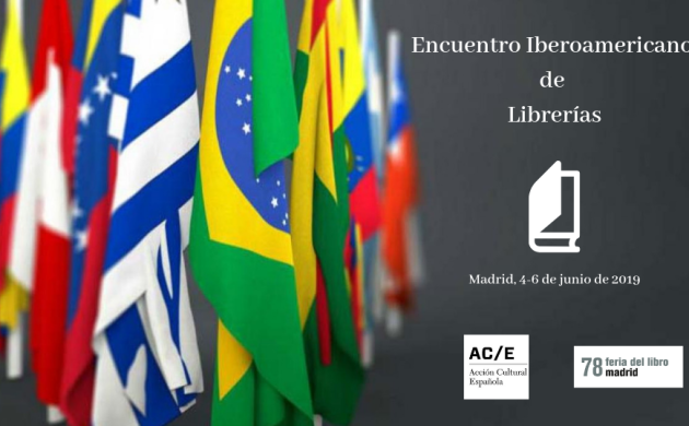 Encuentro Iberoamericano de Librerías. Feria del Libro de Madrid 2019