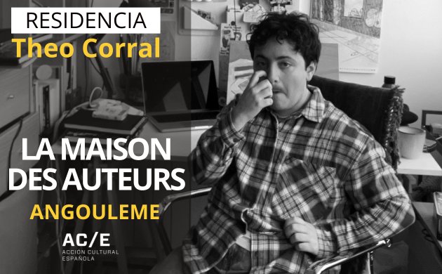 Theo Corral |Comic Creator Residency in Angoul&ecirc;me 2027