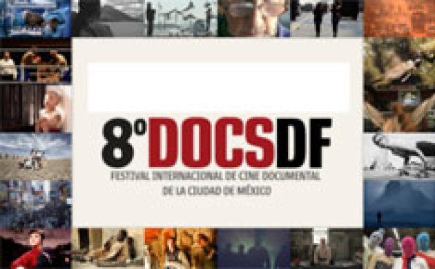 DocsDF. International Documentary Film Festival of Mexico City 
