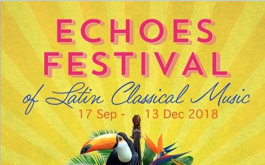 Echoes Festival of Latin Classical Music 2018