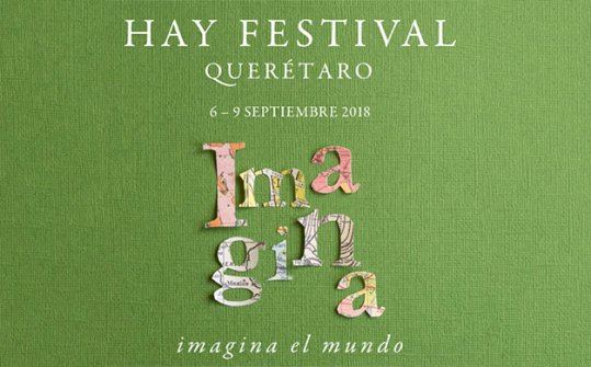 Hay Festival Queretaro 2018