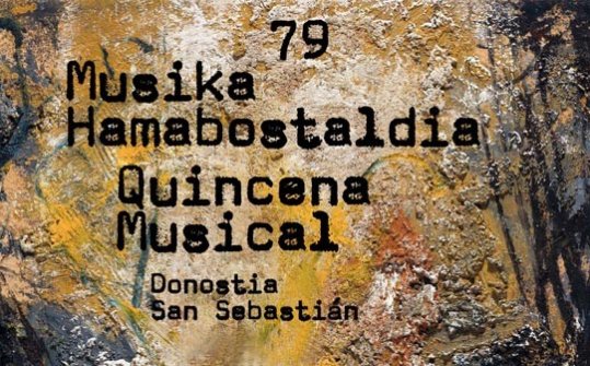 Quincena Musical de San Sebastián 2018