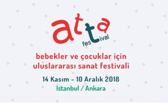 Atta Festival 2018, International Arts Festival for Children and Young People