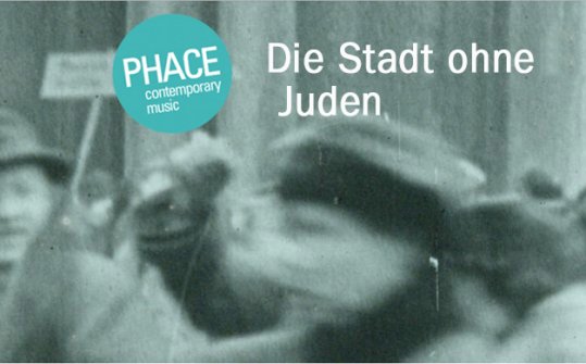 PHACE - The City Without Jews