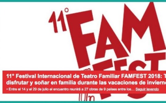11° versión del Festival internacional de teatro familiar Famfest 2018