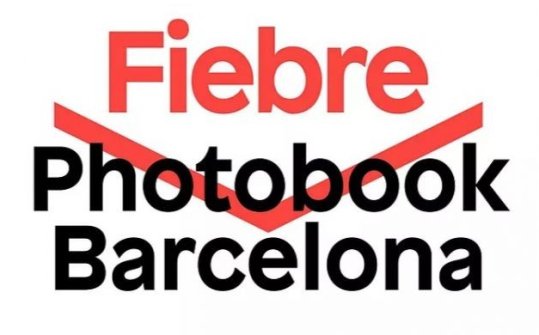 Fiebre Photobook Barcelona 2019