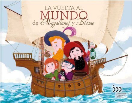 The Around-the-World Voyage of Magellan and Elcano