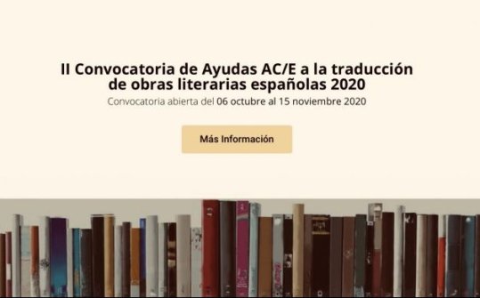 II Convocatoria de Ayudas AC/E a la traducción de obras literarias españolas 2020