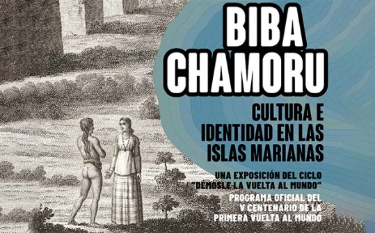Biba Chamoru: The Marianas and the Chamorra culture