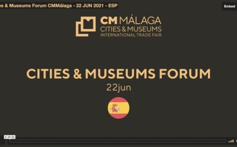 Cities & Museums Forum CMMálaga - 22 JUN 2021 - ESP