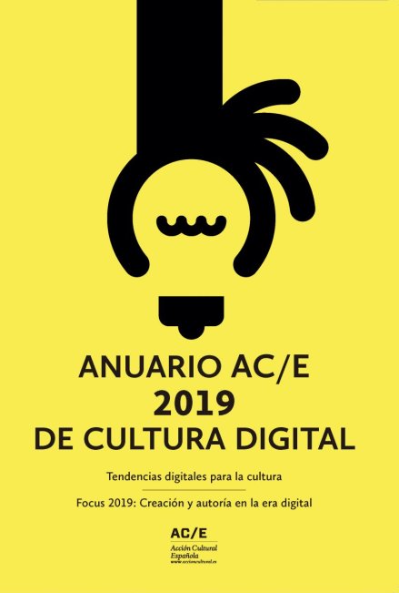 Anuario AC/E de cultura digital 2019 (eBook)